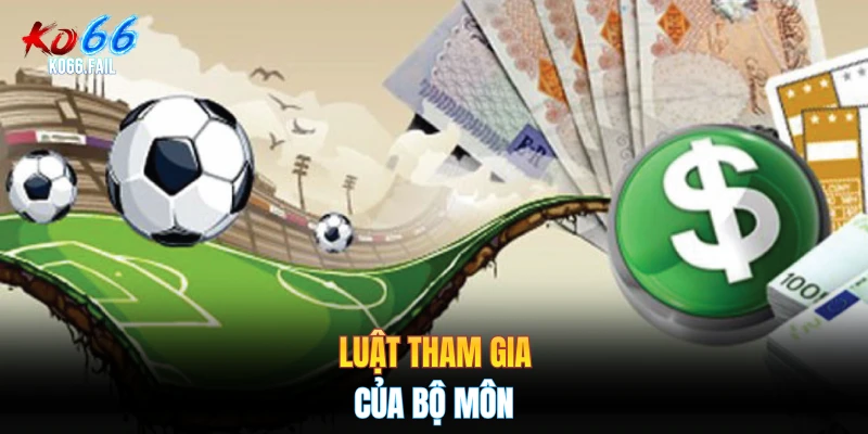 Luật tham gia của bộ môn